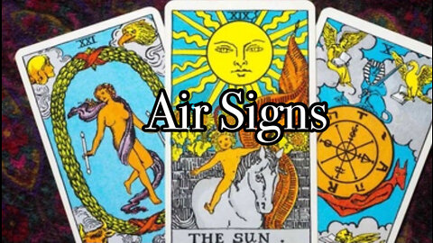 Air Signs ~ Aquarius ~ Gemini ~ Libra 🔮