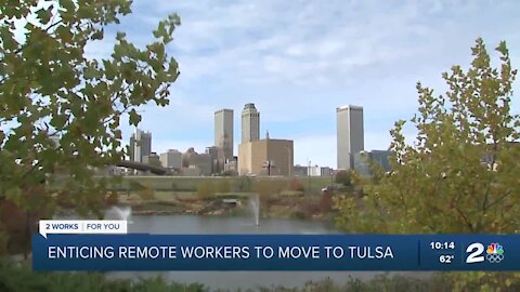 Enticing remote workers to move to Tulsa