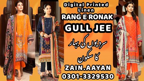 RANG E RONAK || DIGITAL PRINTED LINEN || GULL JEE || ZAIN.AAYAN COLLECTION ||