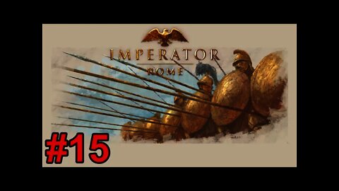 Imperator: Rome Update 2.0 Marius - Egypt 15 - Crushing Macedon!