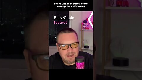 Pulsechain Testnet V4 More Money for Validators!