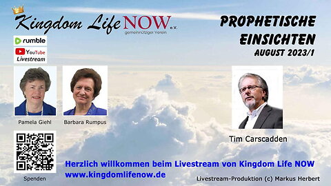 Prophetische Einsichten - August 2023/1 (Tim Carscadden)