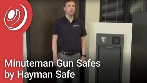 Minuteman Gun Safes by Hayman Safe