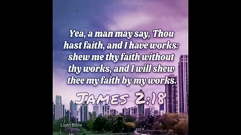 James 2:18 (KJV