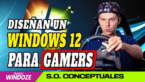 WINDOWS 12 GAMING EDITION, el concepto que ofrece lo que los GAMERS necesitamos + Windows 7/XP 2024.