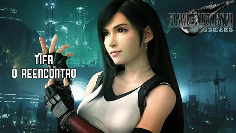 Metendo a porrada com a Tifa - Final Fantasy VII Remake Gameplay PT3 - PT-BR