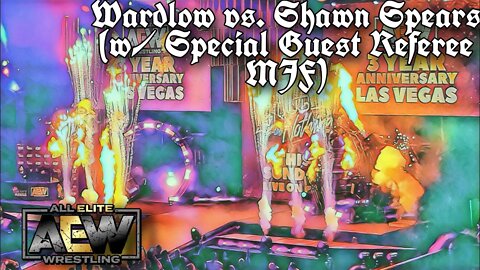 Shawn Spears vs Wardlow(w/ MJF as Special Guest Referee AEW Dynamite 5.25.22 (Michelob Ultra Arena)