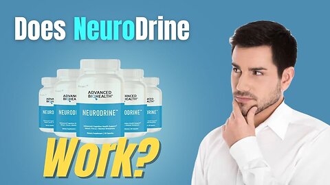 Is NEURODRINE reliable NeuroDrine Review