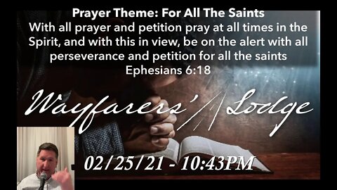 Wayfarers' Lodge - For All The Saints - February 25, 2021