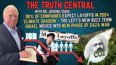 Are Mass Layoffs Coming? The Left's NEW climate buzz-term: 'Climate Shadow'