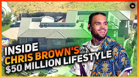 Chris Brown's $50 million lifestyle is revealed.