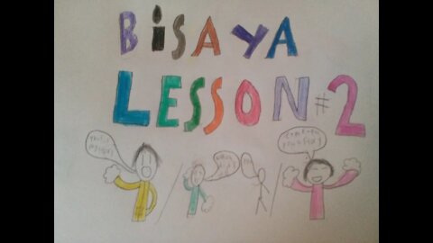 Bisaya lesson 2