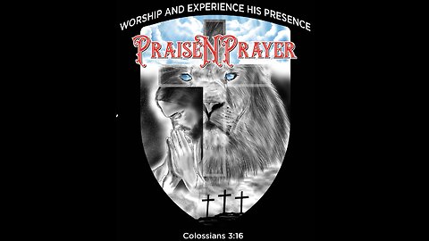 PraiseNPrayer! July 27, 2023