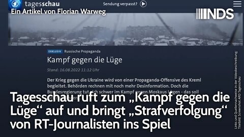 Tagesschau ruft zum „Kampf gegen die Lüge“ auf & bringt „Strafverfolgung“ RT-Journalisten ins Spiel