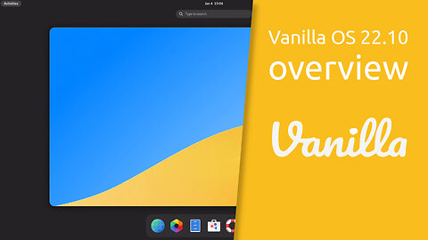 Vanilla OS 22.10 overview | Immutable.. ..but also not.