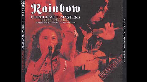 Rainbow - 1978-01-21 - Unreleased Masters - Tokyo Day 1