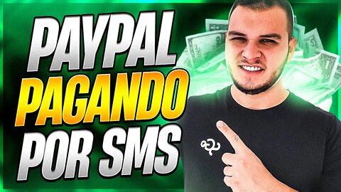 Ganhe R$2,50 no Cadastro e Saque R$10 no PayPal Para Receber SMS no Celular (Ganhar Dinheiro Online)