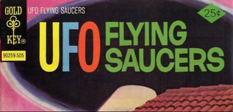 UFO Flying Saucers Dell Gold Key Comic Books