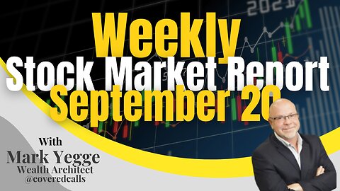 Weekly Stock Market Report September 20, 2024