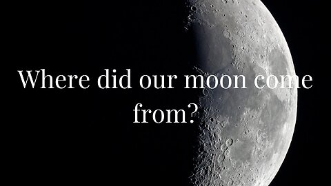 Where Did Our Moon Come From? We Asked a NASA Scientist