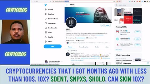 Cryptocurrencies That I Got Months Ago With Less Than 100$. 10X? $DENT, $NPXS, $HOLO. Can $KIN 10X?