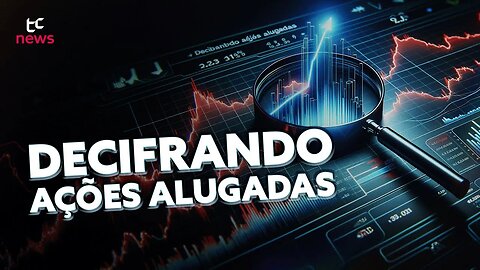 Decifrando Ações Alugadas e Movimentos de Queda no Mercado! 📉🔍