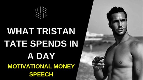 On what Tristan Tate SPEND $3.9M in a DAY