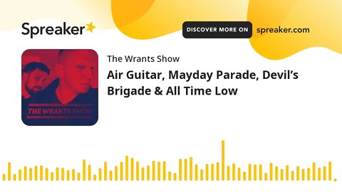 Air Guitar, Mayday Parade, Devil’s Brigade & All Time Low