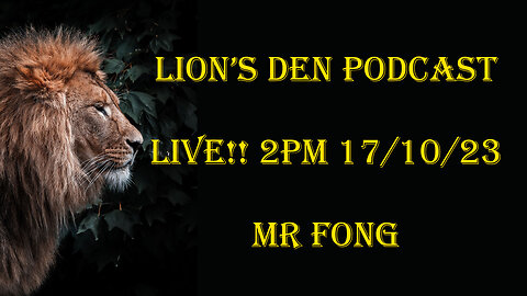 Lion's Den 002 - Mr Fong