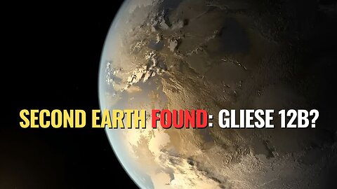 Second Earth Found: Gliese 12b?