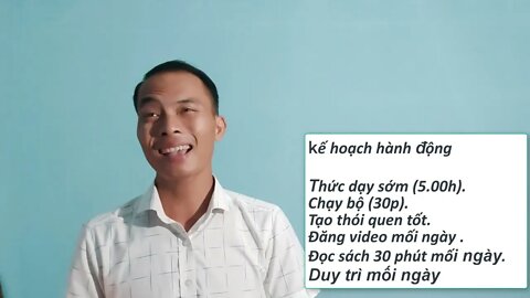 kế hoạch hành động tạo thói quen tốt mối ngày | kelvin anh đức