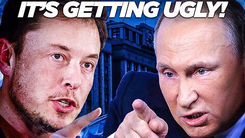 What If Elon Musk Threatened Russia?