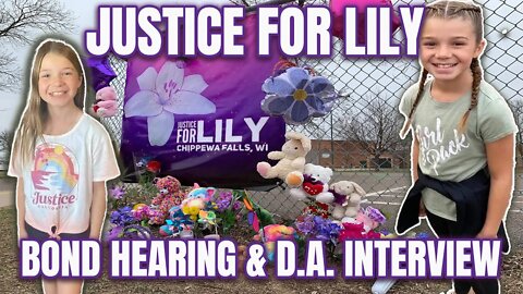 BOND HEARING & PROSECUTOR INTERVIEW - Justice for Iliana "Lily" Peters