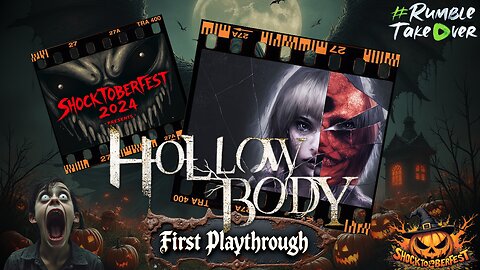 Hollow Body [First Playthrough | PC] | Rumble Gaming