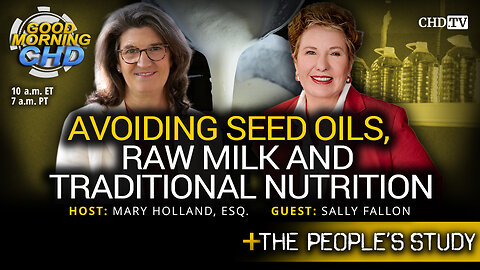 Avoiding Seed Oils, Raw Milk, And Traditional Nutrition