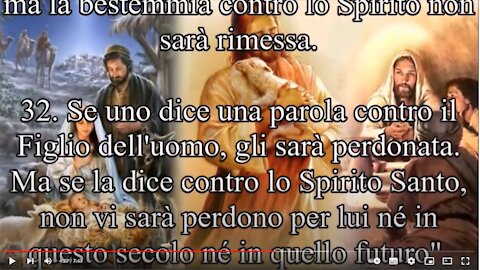 Vangelo di Matteo ~ Capitolo 12 la bestemmia contro lo Spirito non sarà perdonata.a chiunque parli contro lo Spirito Santo, non sarà perdonato né in questo mondo né in quello futuro.Parola del Signore.andate in pace amen