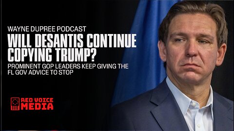 Ron DeSantis Takes on Trump's Persona: How Far is Too Far? | The Wayne Dupree Show