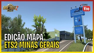 🔴 LIVE - EDIÇÃO MAPA EURO TRUCK SIMULATOR 2 MAPA MINAS GERAIS EURO TRUCK SIMULATOR 2