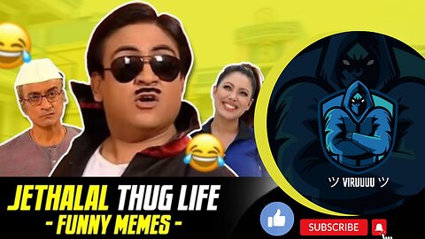 TARAK MAHETA MEMES ARE VERY FUNNY | COMADY JETHALAL THUG LIFE MEMES