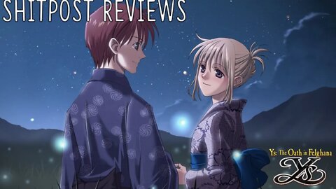 Shitpost Reviews #10: Ys The Oath in Felghana (PSP)