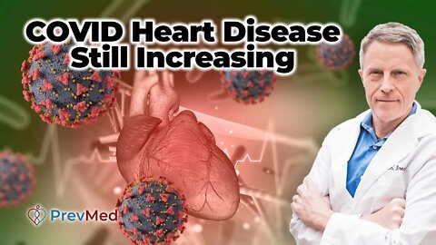 COVID Heart Disease Still Increasing