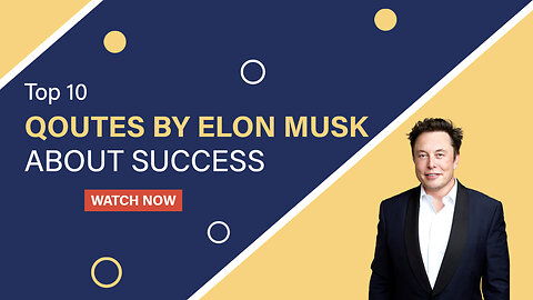 Elon musk 10 quotes about success