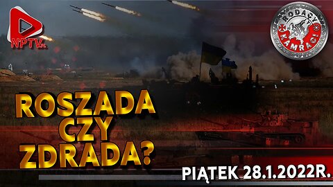 ROSZADA CZY ZDRADA? (Ustawa druk nr 1981) - Olszański, Osadowski NPTV (28.01.2022)