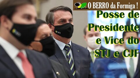 Bolsonaro participa da posse de Presidente e Vice do STJ e CJF