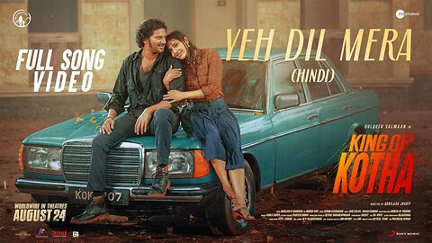 Yeh Dil Mera King of Kotha Dulquer Salmaan Aishwarya Lekshmi Shaan Rahman Amit M Kunwar