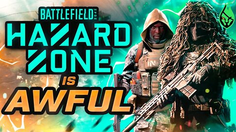 Why Hazard Zone is UNPLAYABLE - Battlefield: 2042