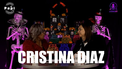 ¿Cómo Sí! Capitulo 11. Entrevista con Cristina Díaz Salazar