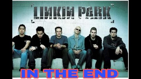 Linkin park_in the end