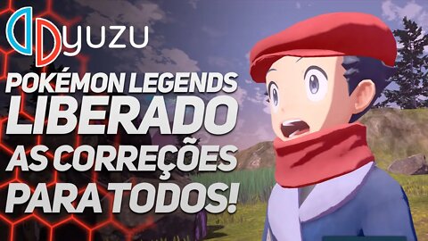 YUZU LIBERA AS CORREÇÕES DE POKEMON LEGENDS: ARCEUS NAS VERSÕES MAINLINE! ATUALIZE AGORA!