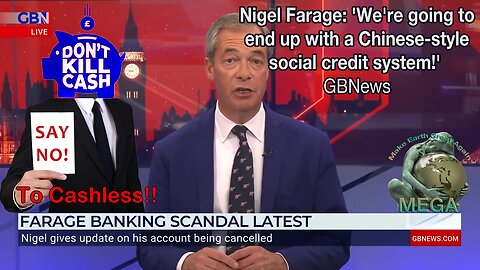 Nigel Farage: 'We're going to end up with a Chinese-style social credit system!' GBNews